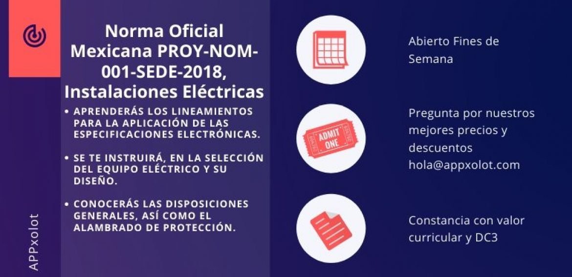 Norma Oficial Mexicana PROY-NOM-001-SEDE-2018, Instalaciones Eléctricas
