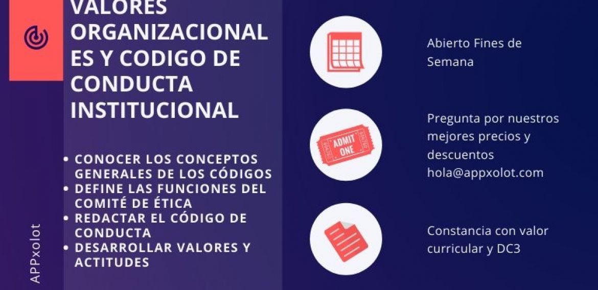 VALORES ORGANIZACIONALES Y CODIGO DE CONDUCTA INSTITUCIONAL