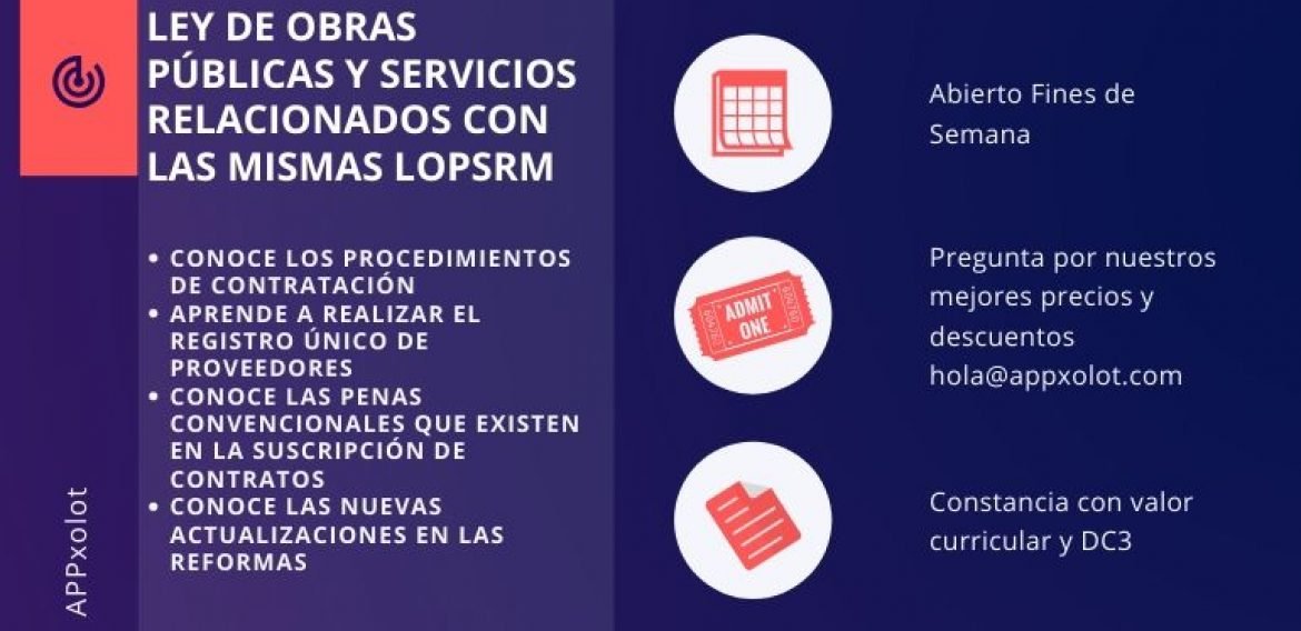 Curso Ley De Obras Públicas Y Servicios Relacionados Con Las Mismas|Taller