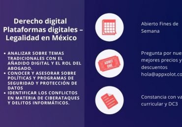 Derecho digital y Plataformas digitales – Legalidad en México