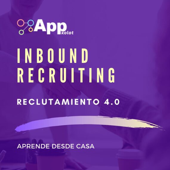 Inbound recruiting o Reclutamiento 4.0