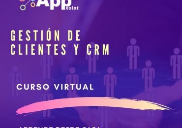 GESTIÓN DE CLIENTES Y CRM