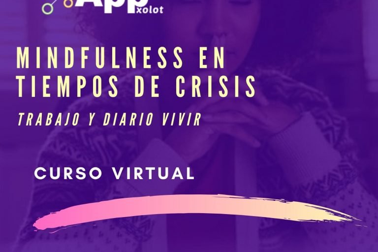 MINDFULNESS EN TIEMPOS DE CRISIS