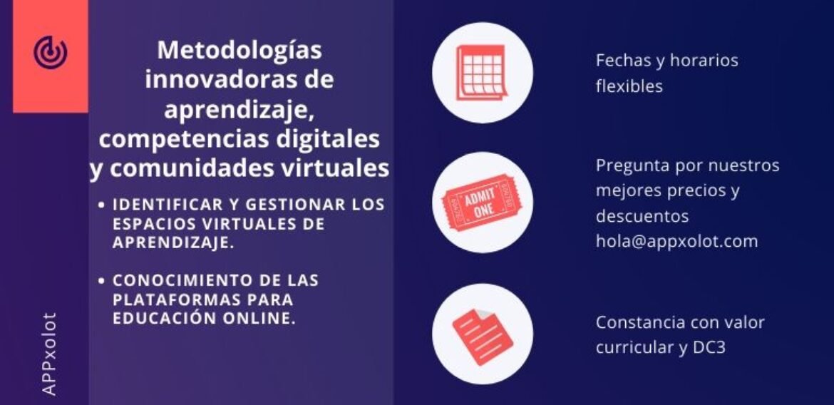 Metodologías innovadoras de aprendizaje, competencias digitales y comunidades virtuales.