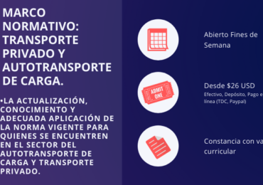 MARCO NORMATIVO: TRANSPORTE PRIVADO Y AUTOTRANSPORTE DE CARGA.