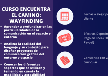 WAYFINDING: ENCUENTRA EL CAMINO