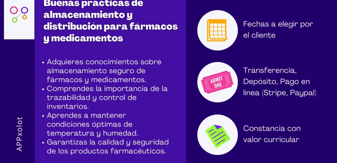 Buenas prácticas de almacenamiento y distribución para fármacos y medicamentos 
