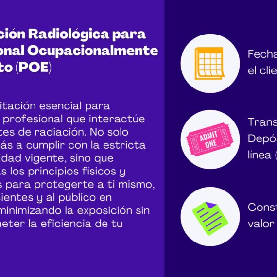 Protección Radiológica para el Personal Ocupacionalmente Expuesto (POE)