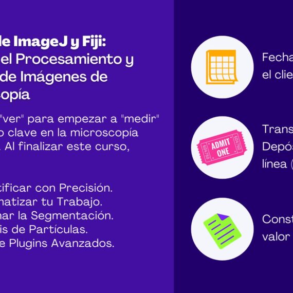 ImageJ y Fiji: Domina el Procesamiento y Análisis de Imágenes de Microscopía