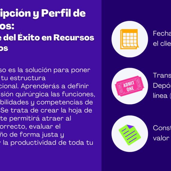 Descripción y Perfil de Puestos: La Base del Éxito en Recursos Humanos