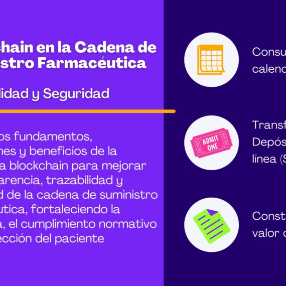 Blockchain en la Cadena de Suministro Farmacéutica