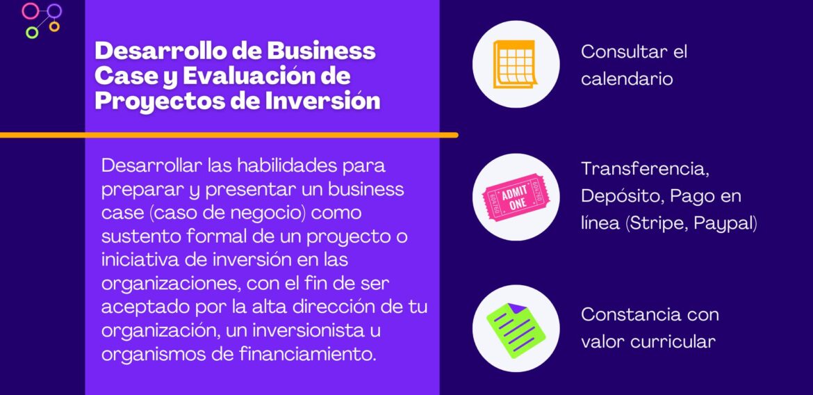 Desarrollo de Business Case y Evaluación de Proyectos de Inversión
