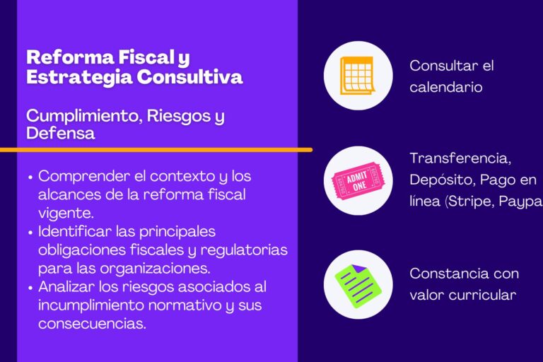 Reforma Fiscal y Estrategia Consultiva: Cumplimiento, Riesgos y Defensa
