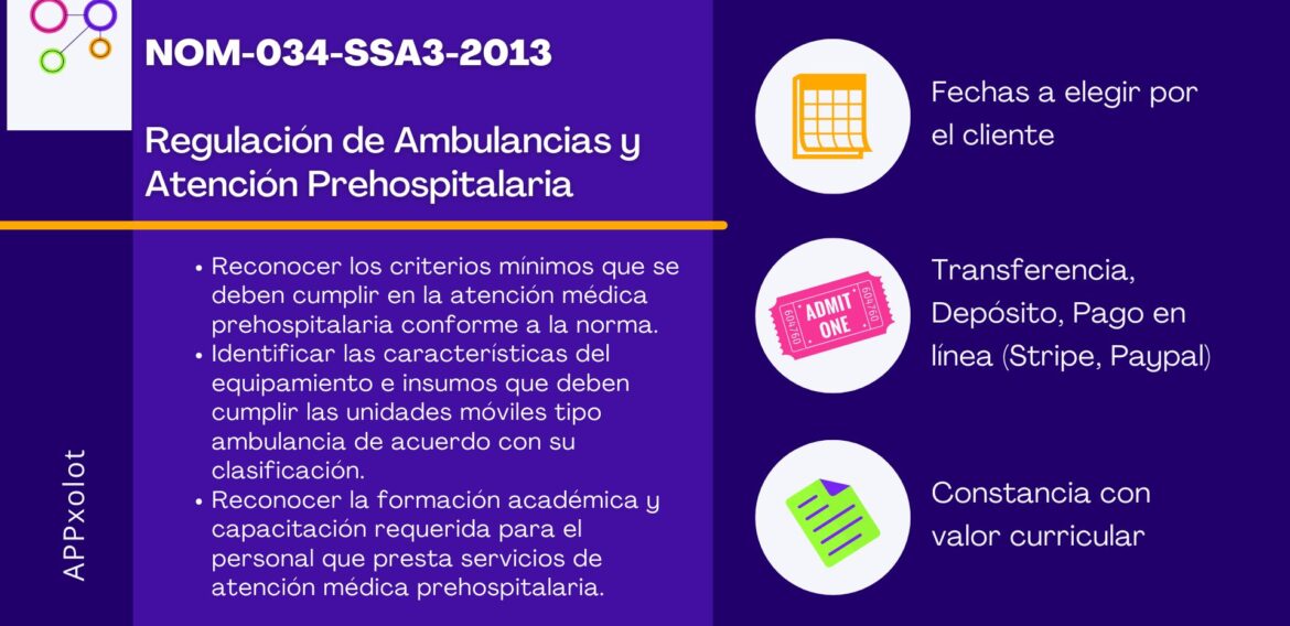 NOM-034-SSA3-2013 Regulación de Ambulancias y Atención Prehospitalaria