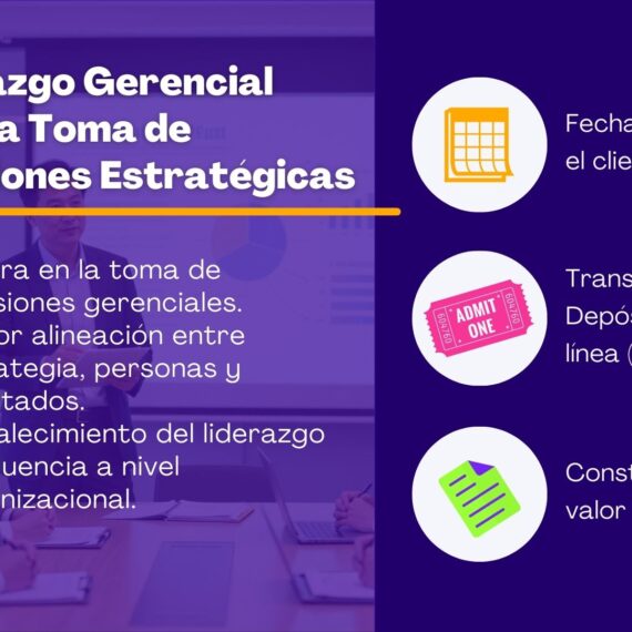 Programa de Liderazgo Gerencial: Visión Directiva y Toma de Decisiones Estratégicas
