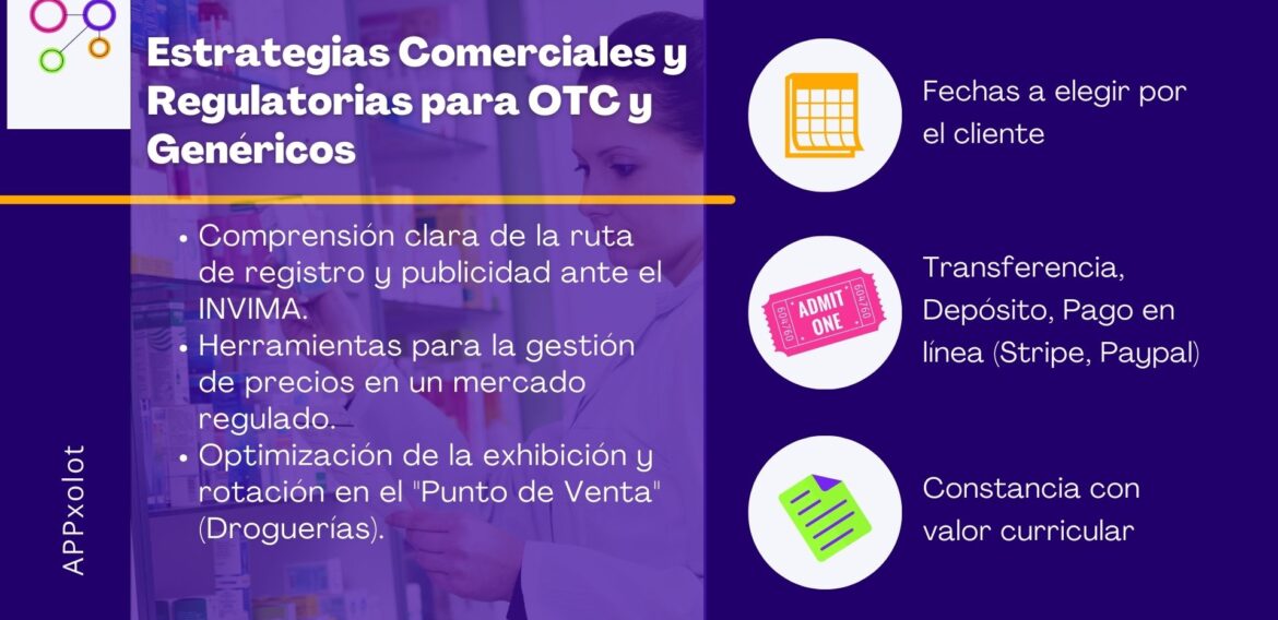Marketing Farmacéutico y Regulatorio: Estrategias para OTC y Genéricos