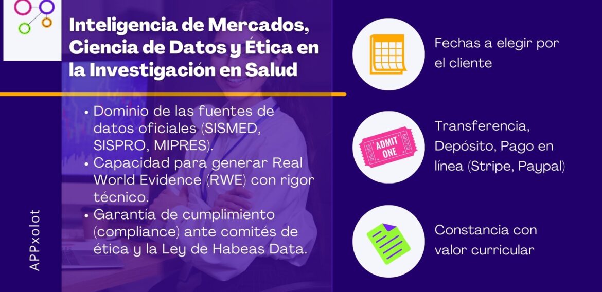 Ciencia de Datos y Market Access en Salud: SISMED, RWE y Ética de Datos