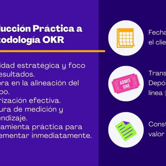 Taller Práctico de Metodología OKR: Alineación Estratégica y Enfoque a Resultados