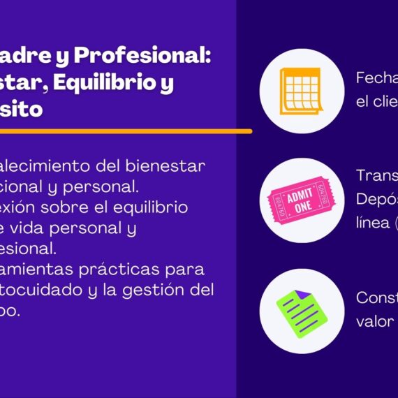 Madres Profesionales, Liderazgo y Bienestar Integral
