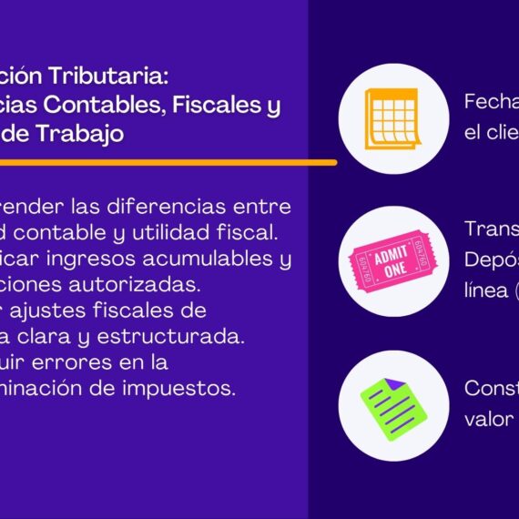 Conciliación Tributaria: Diferencias Contables, Fiscales y Papeles de Trabajo