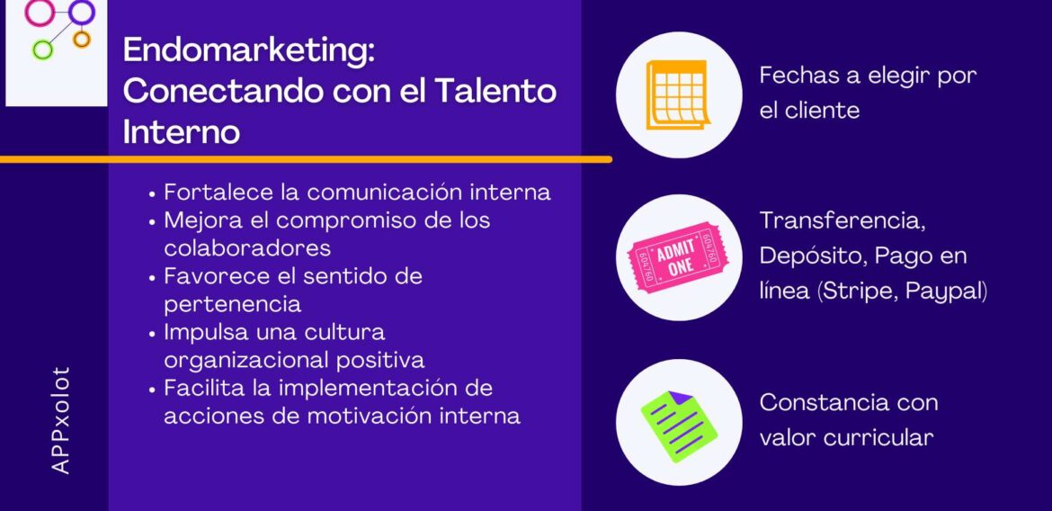 Endomarketing: Conectando con el Talento Interno