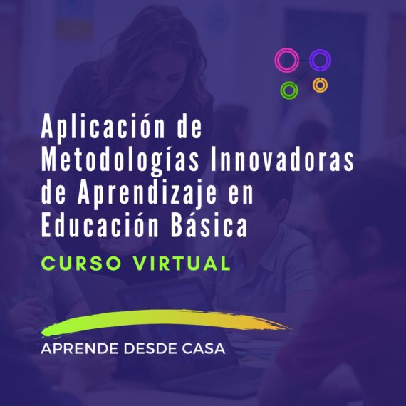 Aplicación de Metodologías Innovadoras de Aprendizaje en Educación Básica