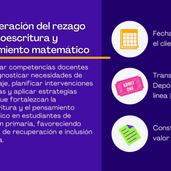 Recuperación del Rezago en Lectoescritura y Pensamiento Matemático
